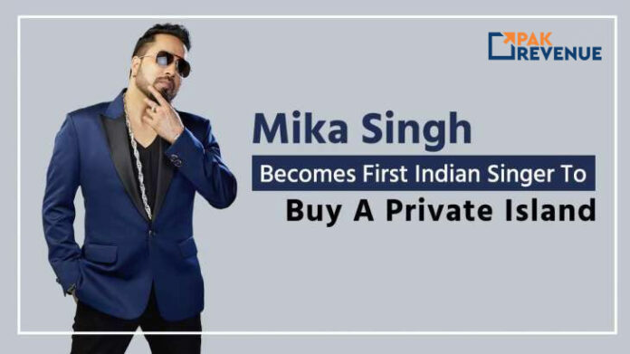 Indian Singer Mika Singh Gets A Private Island; Shares Video